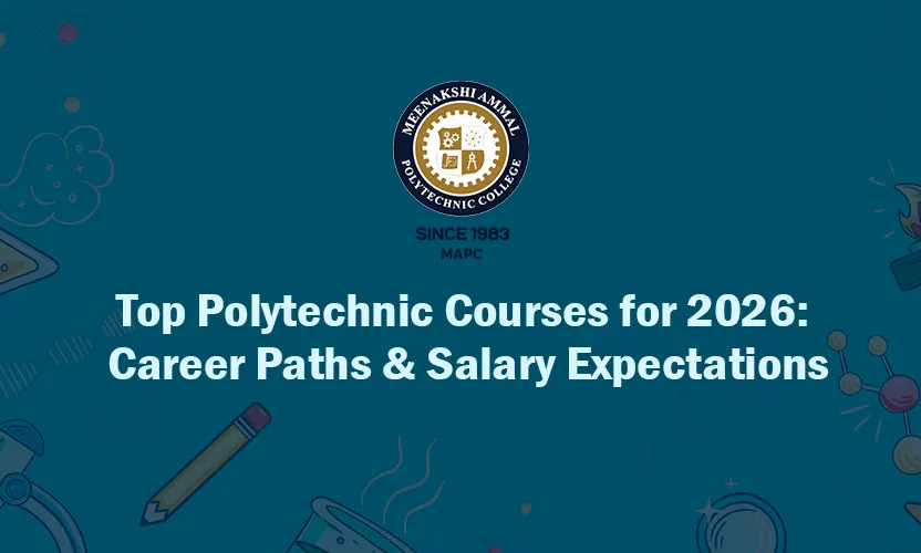 Top Polytechnic Courses for 2026: Career Paths & Salary Expectations